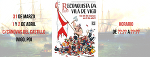 Reconquista da Vila de Vigo 2023